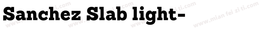 Sanchez Slab light字体转换